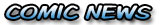 Comic News Comic News